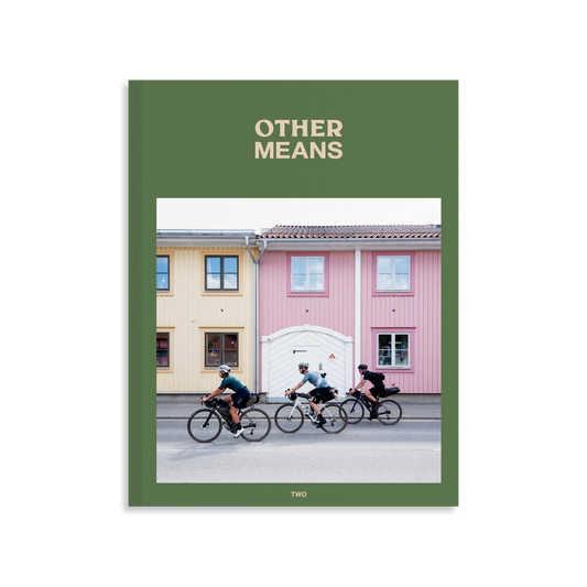 Volume Two: Other Means Magazine